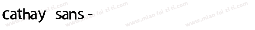 cathay sans字体转换